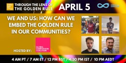 We and Us: How can we embed the Golden Rule in our communities?