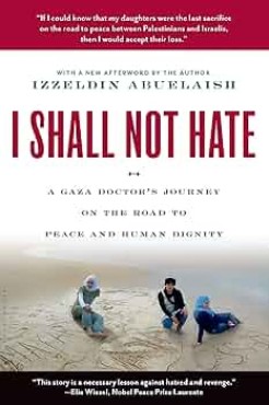 Book cover of "I shall not hate by Dr. Izzeldin Abuelaish"