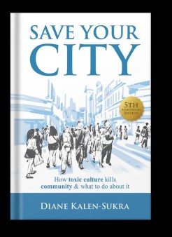 Save Your City by Diane Kalen-Sukra